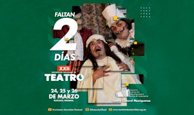 A dos días para el XXII Encuentro Nacional de Teatro