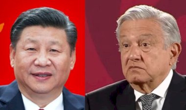 AMLO y la carta a Xi Jingping