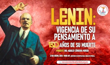 Antorcha recordará a Lenin en el centenario de su muerte