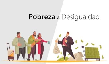 Desigualdad y pobreza, modelo económico que debe terminar