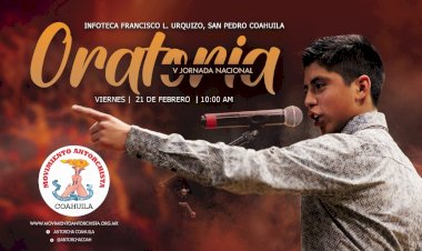 Invita Antorcha en Coahuila a Jornada de Oratoria