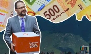 Paquete Fiscal 2026, aún en pugna en Nuevo León