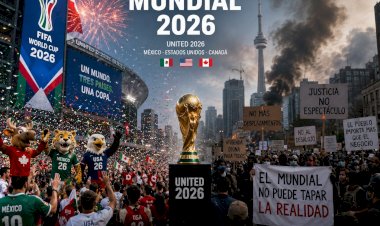 Protestas sociales, la otra cara de la fiesta del Mundial 2026